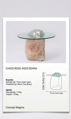 Chios Rose #003 Sehpa